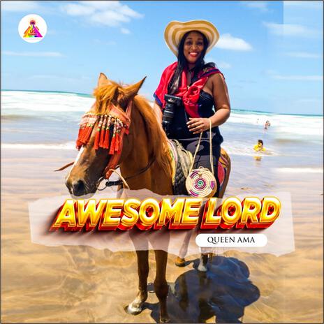 AWESOME LORD | Boomplay Music