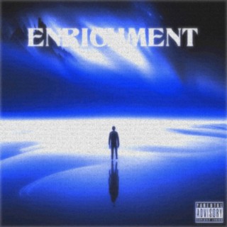 Enrichment (slowed)