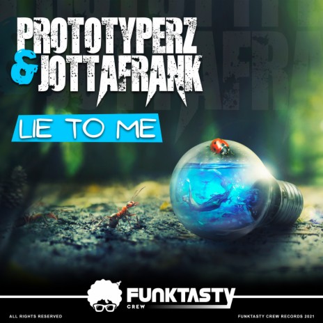 Lie To Me ft. JottaFrank | Boomplay Music