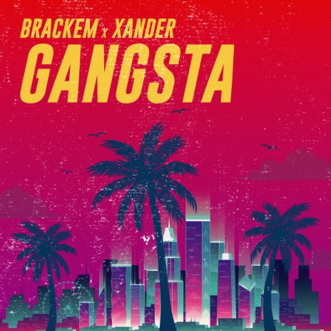 Gangsta ft. Xander | Boomplay Music