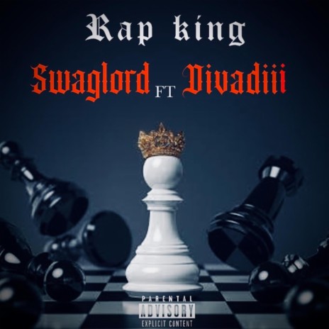 Rap King ft. Divadiii | Boomplay Music