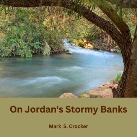 On Jordan's Stormy Banks | Boomplay Music