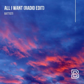 All I Want (Radio Edit)