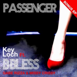 Passenger - Bonus EP (feat. Missy Crissy)