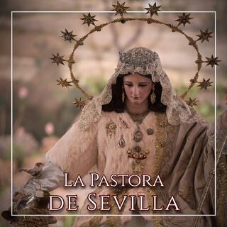 La Pastora de Sevilla