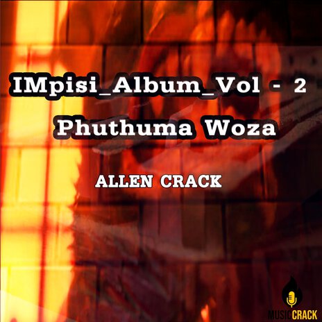 Phuthuma Woza | Boomplay Music