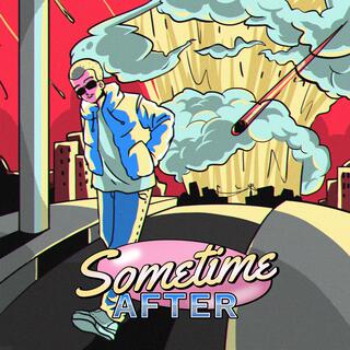 Sometime After