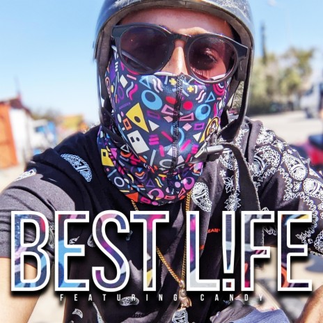 Best Life ft. Candy | Boomplay Music