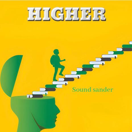 Higher | Boomplay Music