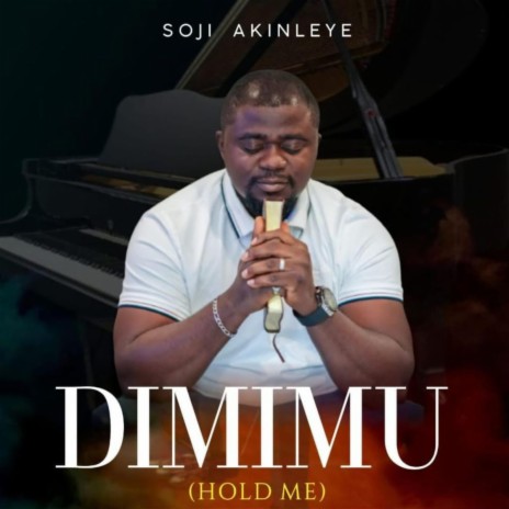 Dimimu(Hold Me) | Boomplay Music