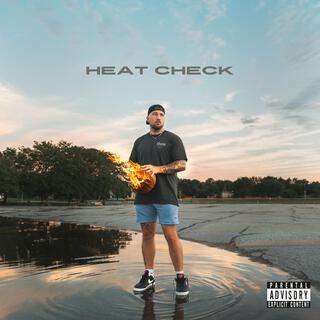 HEAT CHECK EP