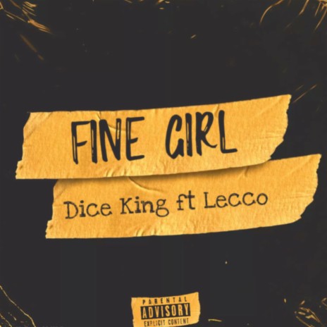 Fine Girl ft. Lecco | Boomplay Music