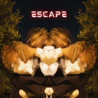 Escape