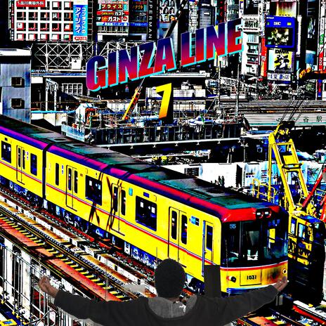 GINZA LINE 7