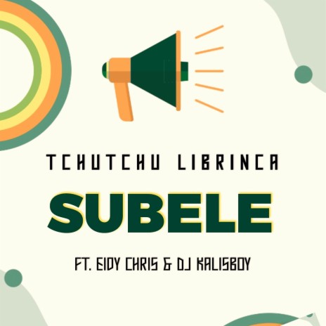 Subele ft. Eidy Chris & Dj Kalisboy | Boomplay Music