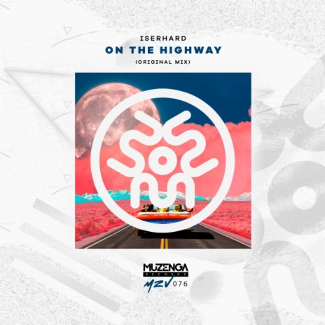 On The Highway | Boomplay Music