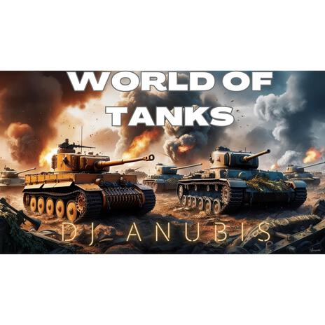 World of Tanks | Boomplay Music