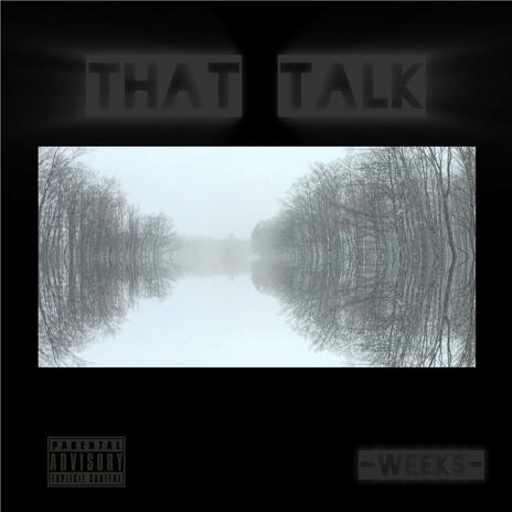 That Talk | Boomplay Music