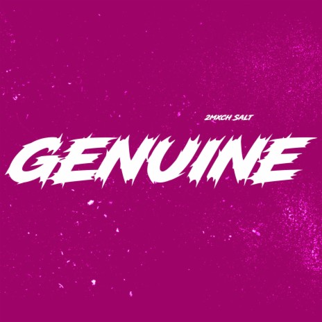 Genuine | Boomplay Music