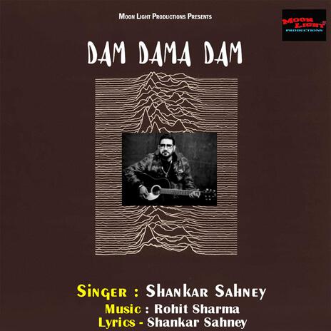 Dam Dama Dam | Boomplay Music