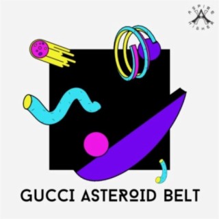 Gucci Asteroid Belt