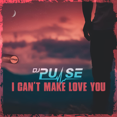 I Can't Make You Love Me | Boomplay Music