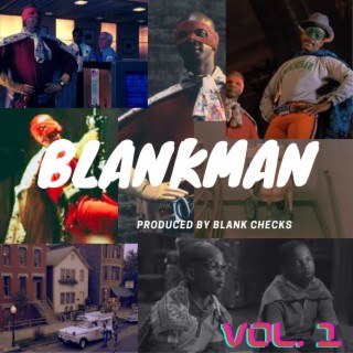 Blankman Produced By Blank Checks