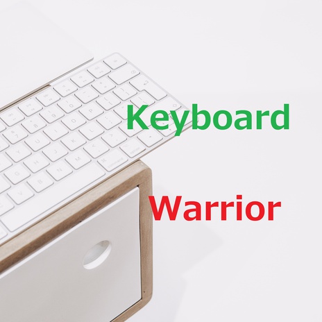 Keyboard Warrior | Boomplay Music