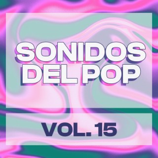 Sonidos Del Pop, Vol. 15