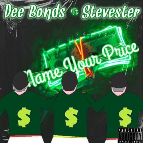 Name Your Price ft. Stevester | Boomplay Music