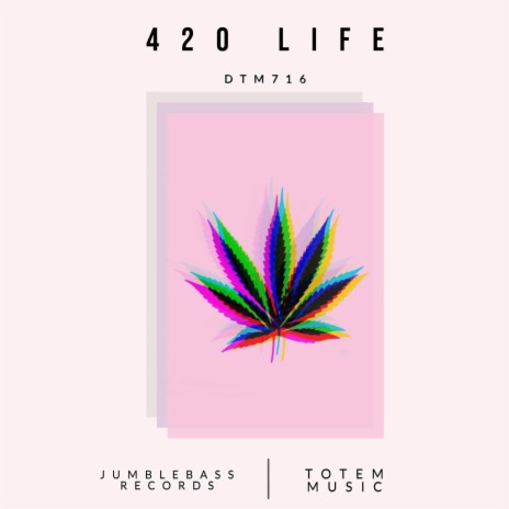 420 Life | Boomplay Music