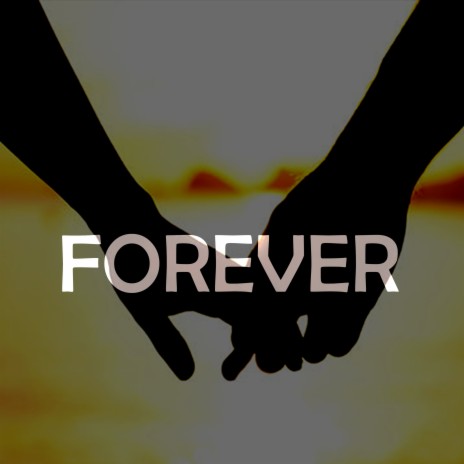 Forever | Boomplay Music