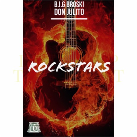 Rockstars ft. Don Julito