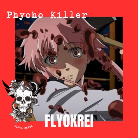 Phycho Killer | Boomplay Music