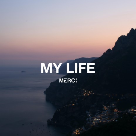 My Life | Boomplay Music