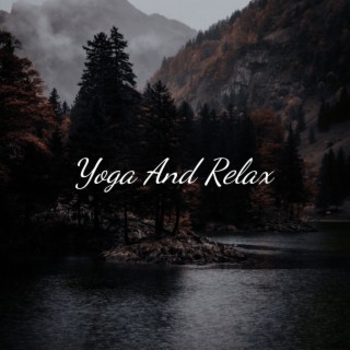 Relajación Yoga: albums, songs, playlists