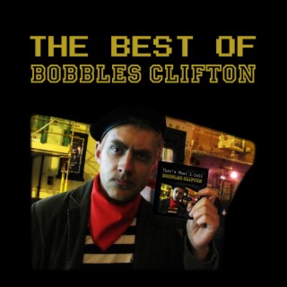 The Best Of Bobbles Clifton