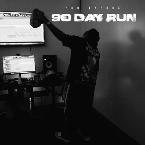 90 Day Run | Boomplay Music