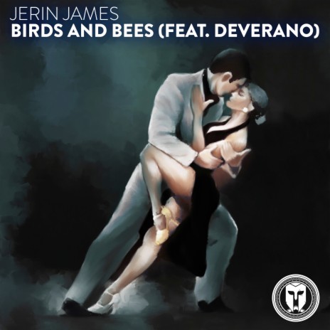 Birds and Bees ft. Deverano | Boomplay Music