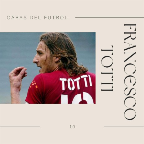 Francesco Totti | Boomplay Music