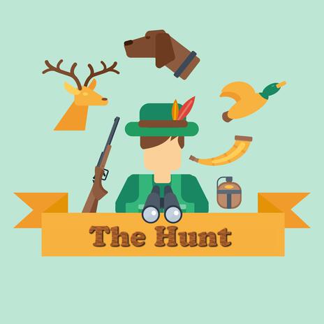 The Hunt | Boomplay Music