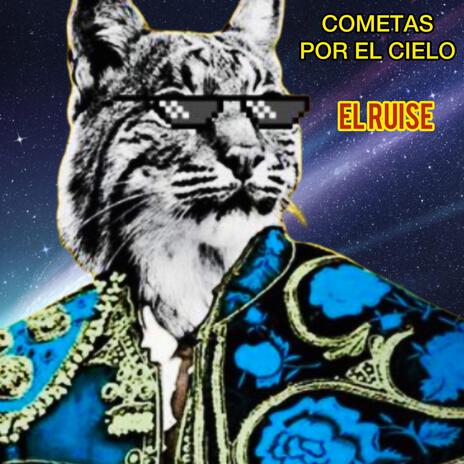 Cometas Por El Cielo | Boomplay Music