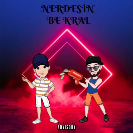 Nerdesin Be Kral ft. Rapasör | Boomplay Music