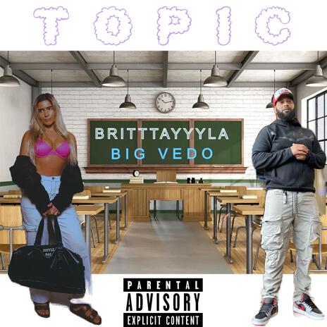 T O P I C ft. Big Vedo | Boomplay Music