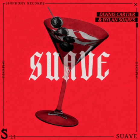 Suave ft. Dylan Soares | Boomplay Music