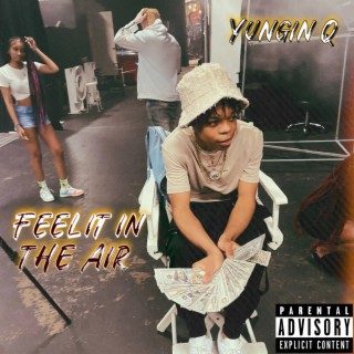 Feel It In The Air Remix (Yungin Version)