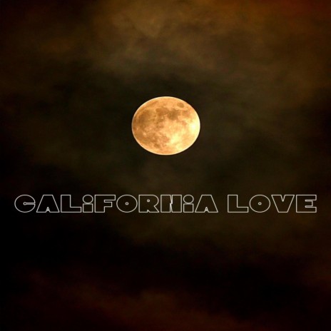 California love | Boomplay Music