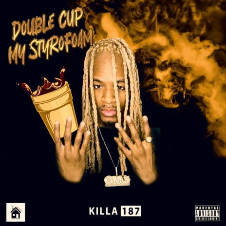 Double Cup My Styrofoam | Boomplay Music