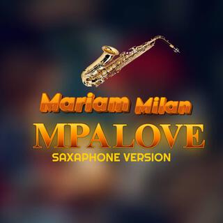 Mpa Love (Saxophone Version)