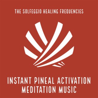 Instant Pineal Activation Meditation Music